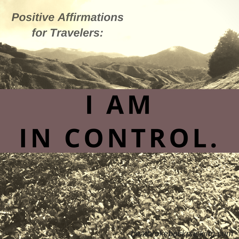 i am in control - positive affirmations for travelers