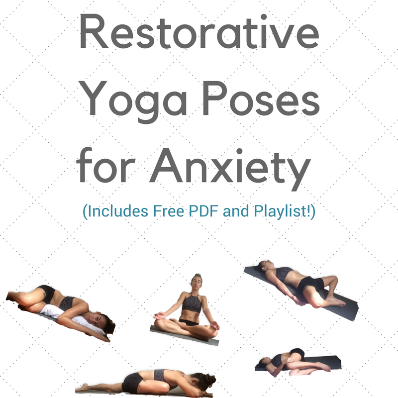 Restorative Yoga Poses for Anxiety (Free PDF) Beat, Broke, Backpacking