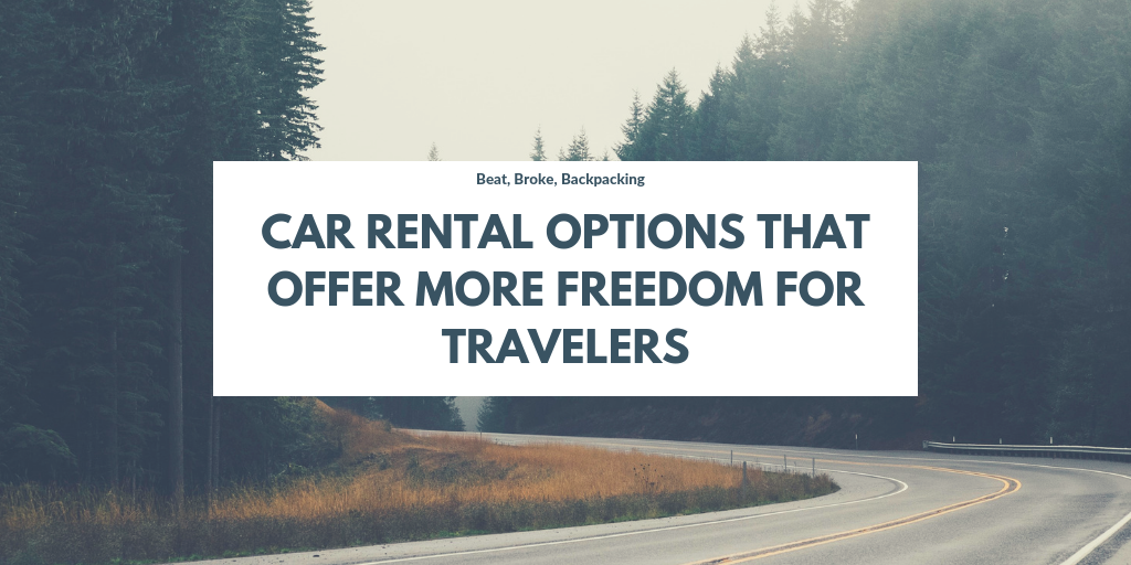 Car Rental Options That Offer More Freedom for Travelers